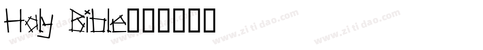 Holy Bible字体转换